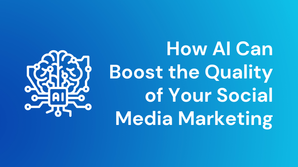 social media marketing, using ai for social media